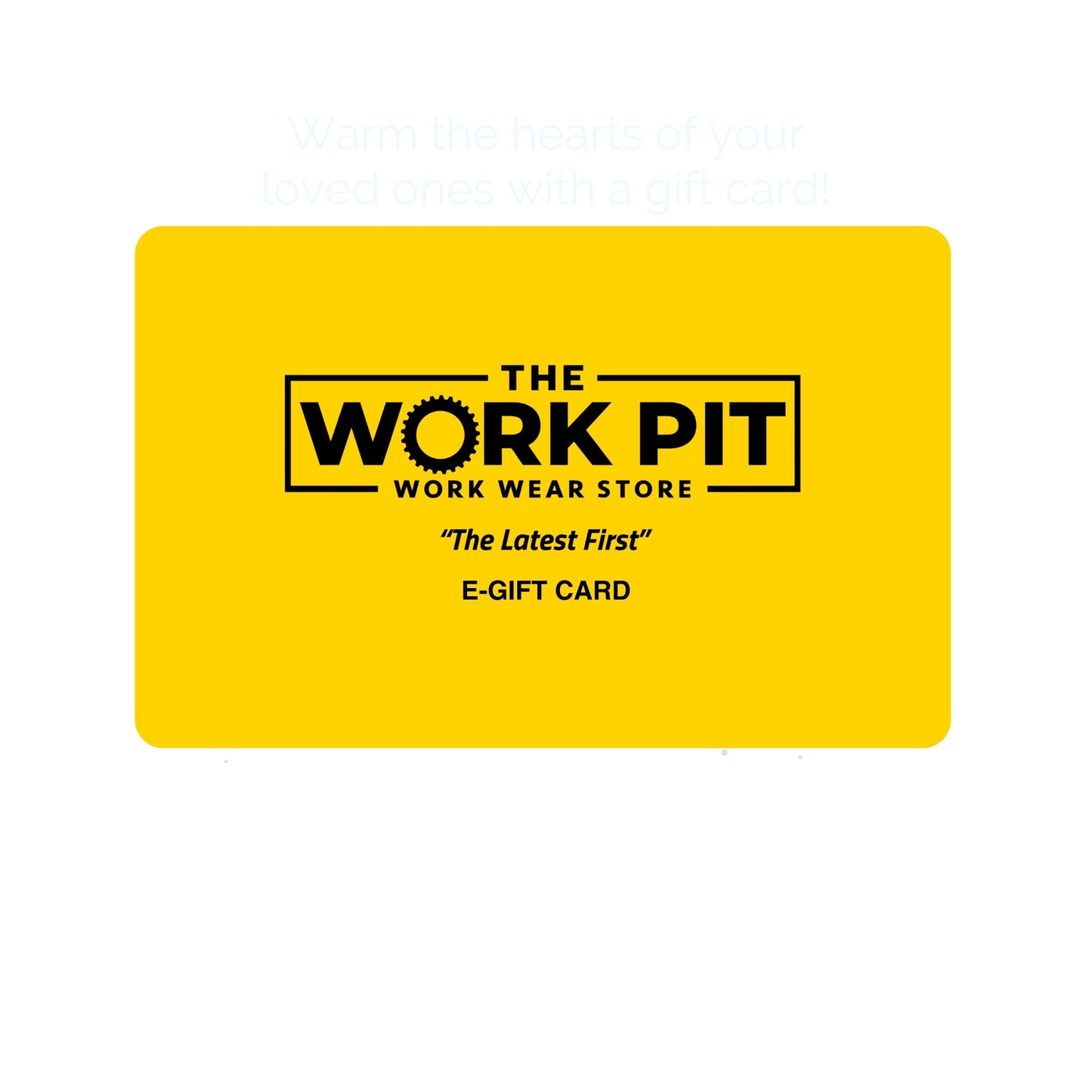 The Work Pit E-Gift Card